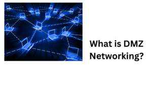 DMZ Networking