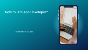 How to Hire App Developer