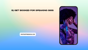 9) Get booked for speaking gigs
