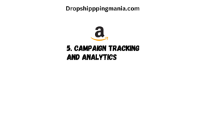 Campaign Tracking and Analytics