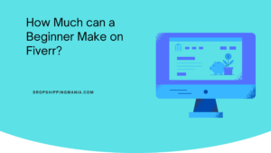 How Much can a Beginner Make on Fiverr