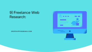 9) Freelance Web Research9) Freelance Web Research