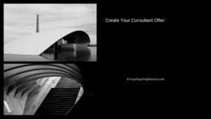 Create Your Consultant Offer
