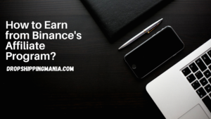 How to Earn from Binance's Affiliate Program?