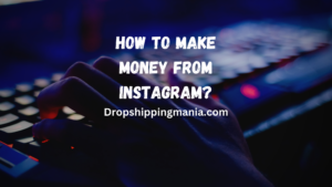 How to make money from Instagram?