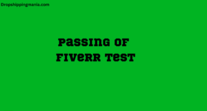 Passing of Fiverr test