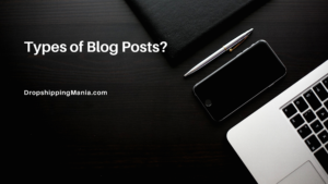 Types of Blog Posts