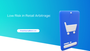 Low Risk in Retail Arbitrage