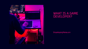 What is a Game Developer