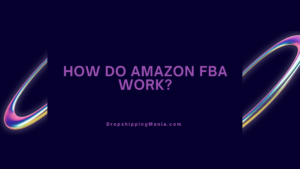How Do Amazon FBA work