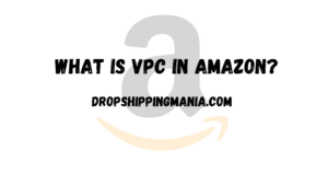 What is VPC in Amazon?