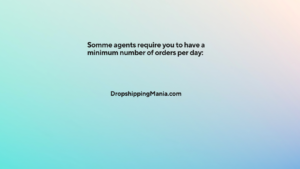 Somme agents require you to have a minimum number of orders per day: