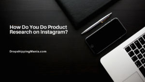 How Do You Do Product Research on Instagram?